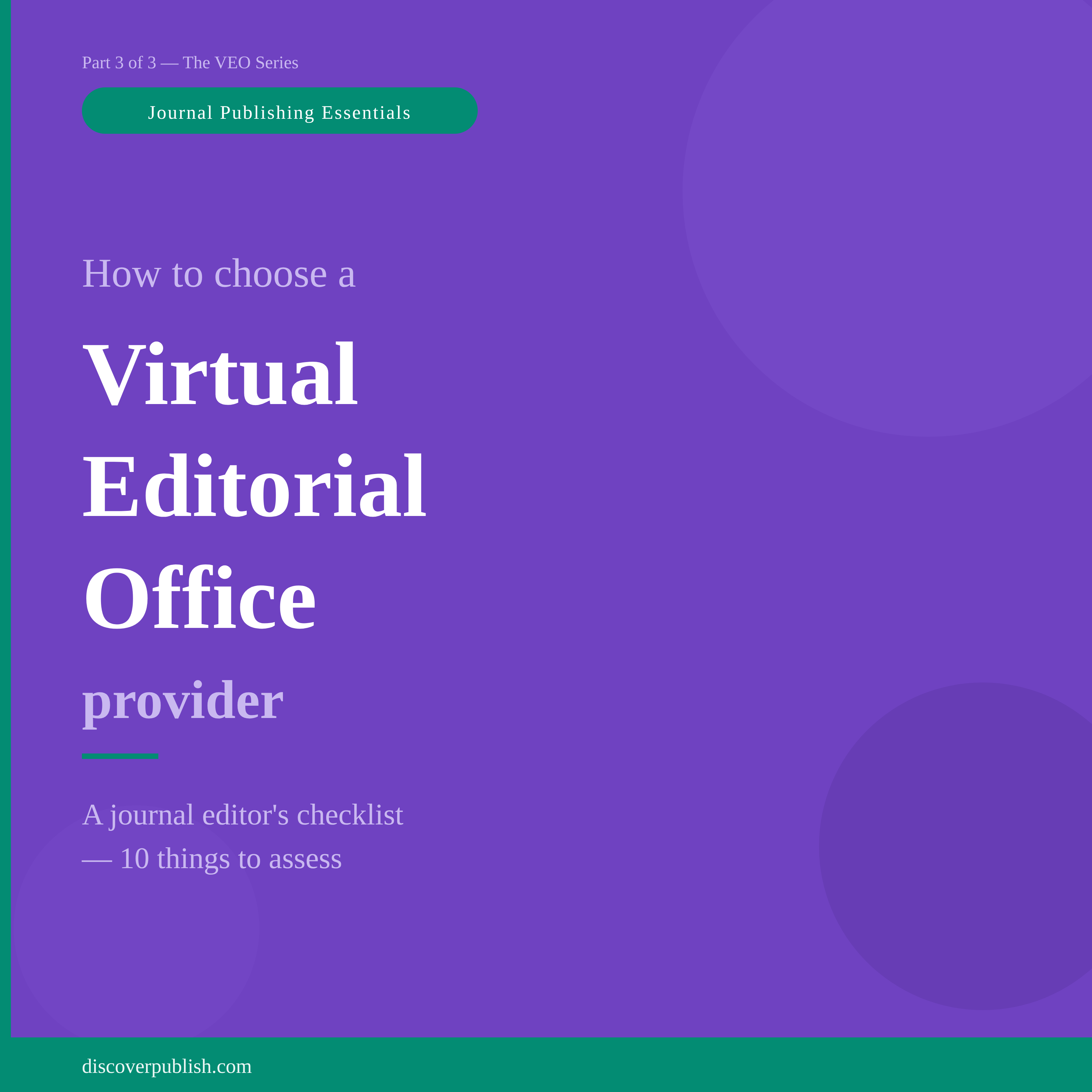 How to Choose a Virtual Editorial Office Provider: A Journal Editor's Checklist